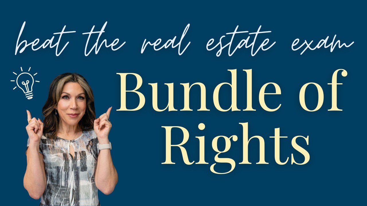 Bundle of Rights Explained for the Real Estate Exam (Simple & Memorable)