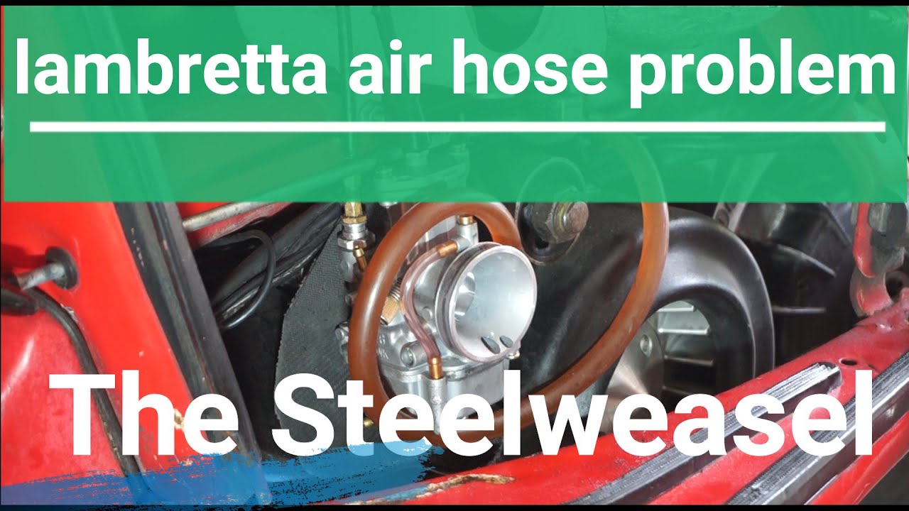 lambretta air hose problems