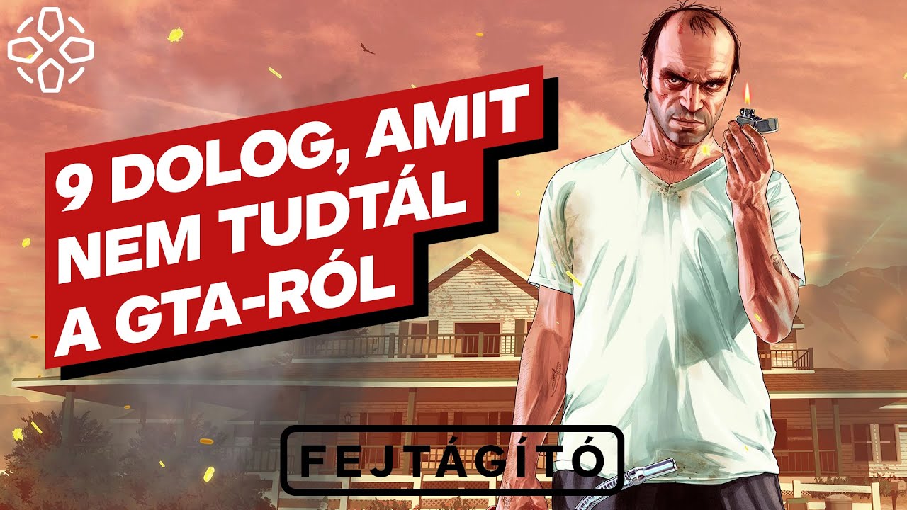 9 dolog, amit talán nem tudtál a Grand Theft Auto-szériáról