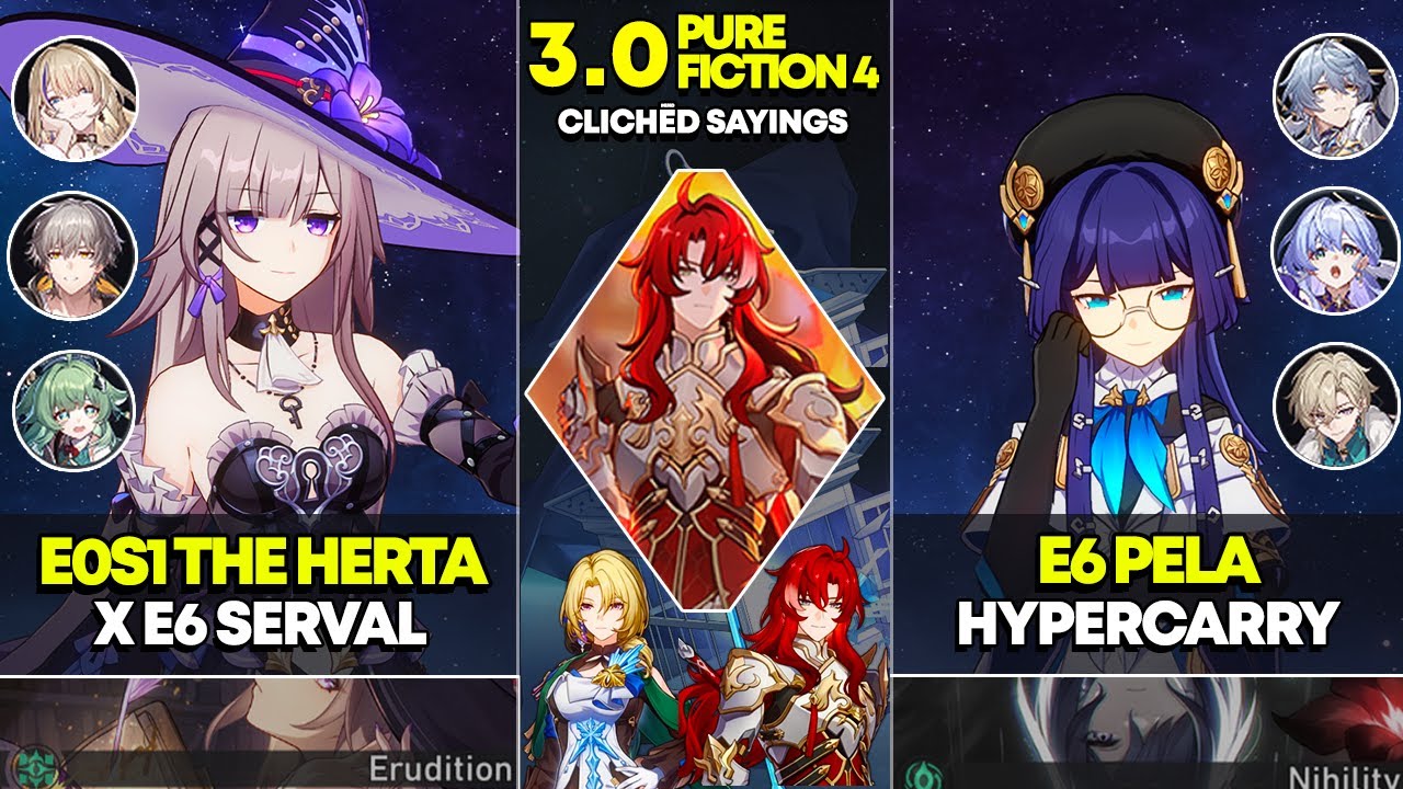 E0S1 The Herta x Serval & E6 Pela Hypercarry | Pure Fiction 4 | Honkai Star Rail 3.0