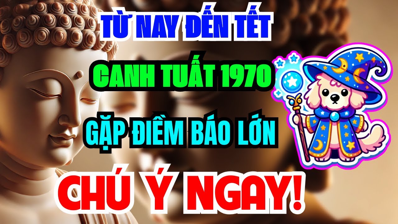 Sự Thật Đáng Sợ Chỉ Tôi Dám Nói: Canh Tuất 1970 Từ Nay Đến Tết Âm Lịch, Muộn 1 Bước Là Lỡ Cả Đời