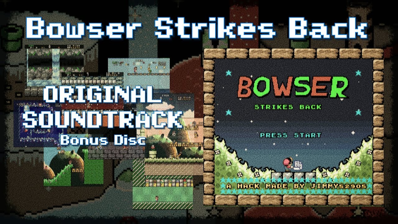 Bowser Strikes Back Original Soundtrack (Bonus Disc)