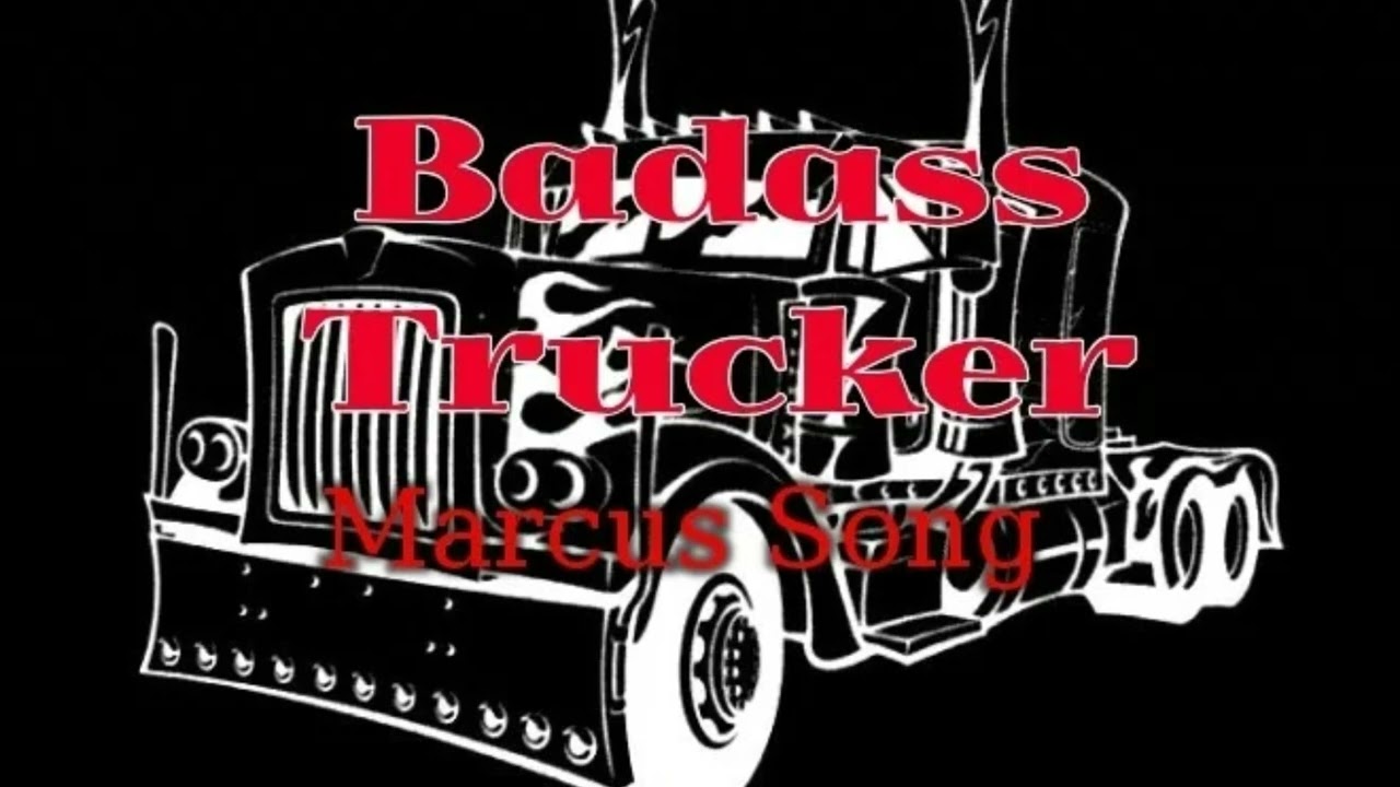 Badass Trucker Marcus Song IA #song #hitsong #truck#truckdriver#respect #music#hit #trucker#musique 