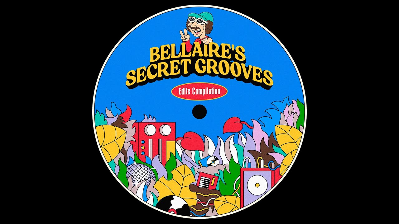Bellaire - Baby (Bellaire's Secret Grooves Edits)