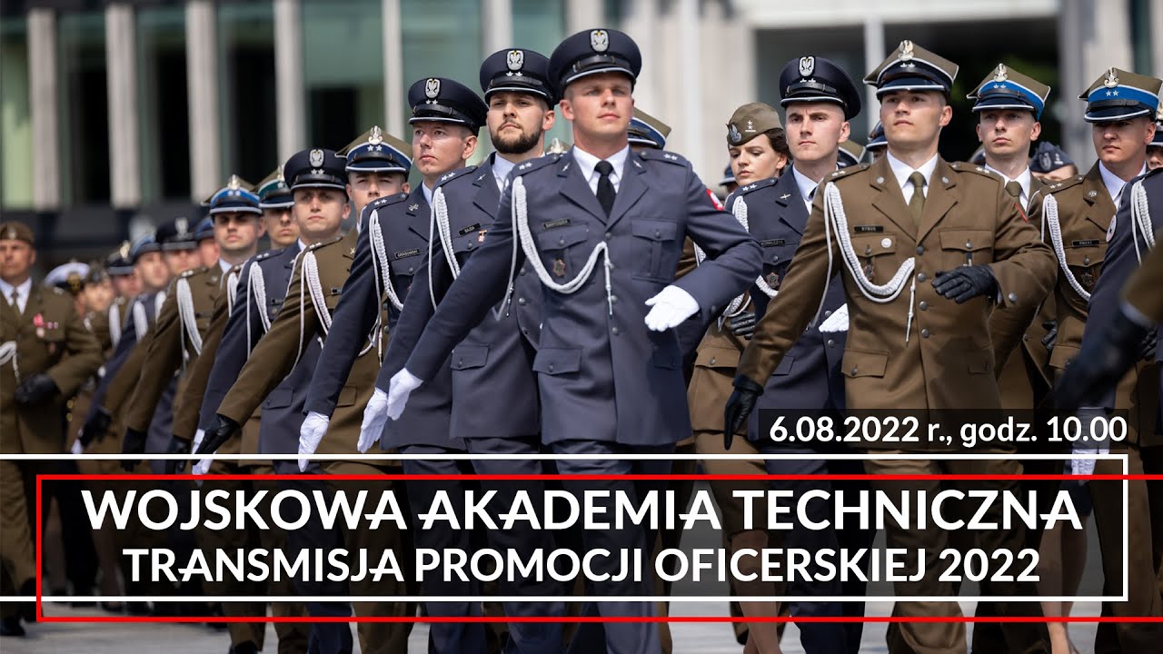 WAT - Promocja oficerska 2022 - zapis transmisji na żywo