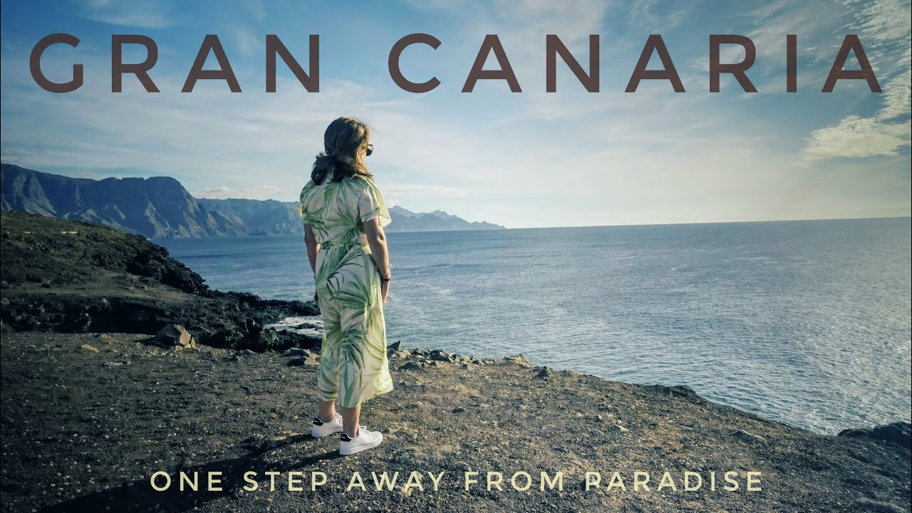 Gran Canaria...a un passo dal paradiso!
