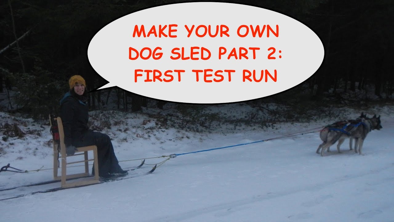DIY Ski Sled Part 2 - The Test Run!: Episode #69