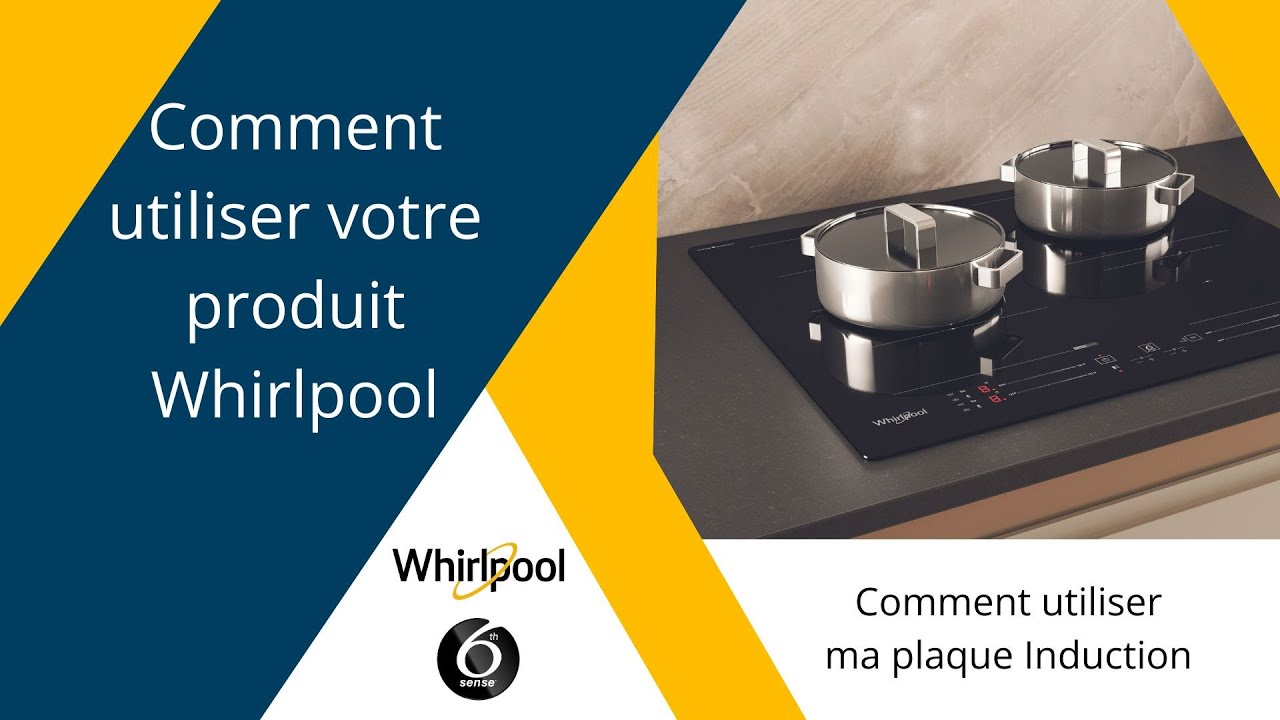 Comment utiliser ma plaque induction Whirlpool avec commandes accès directs slider WL S1360 NE