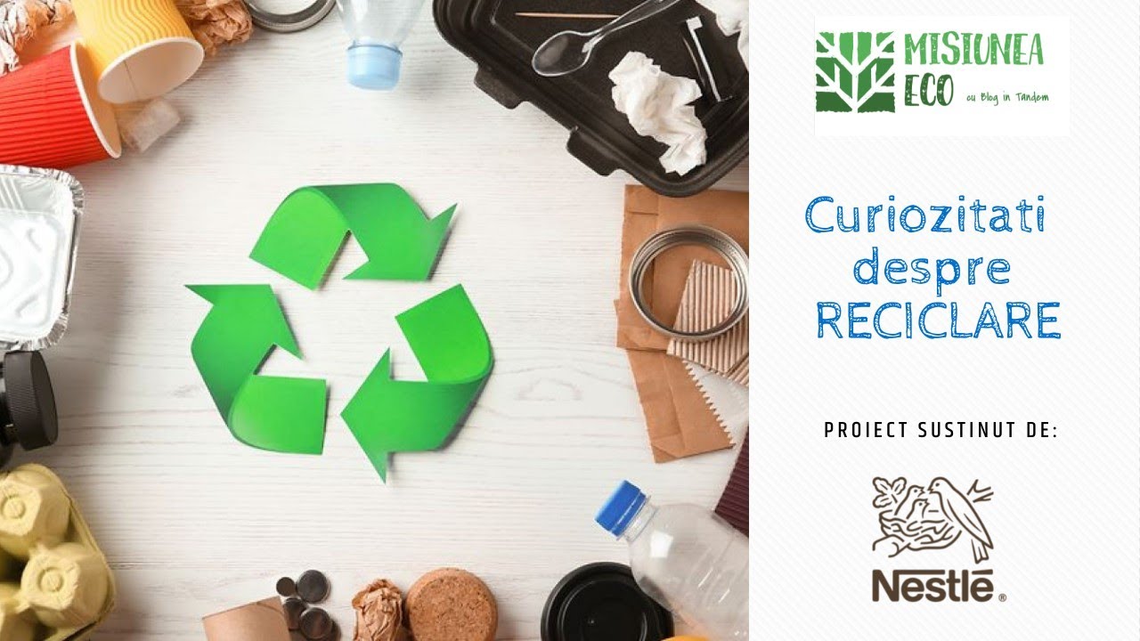 Misiunea Eco: Curiozități despre RECICLARE