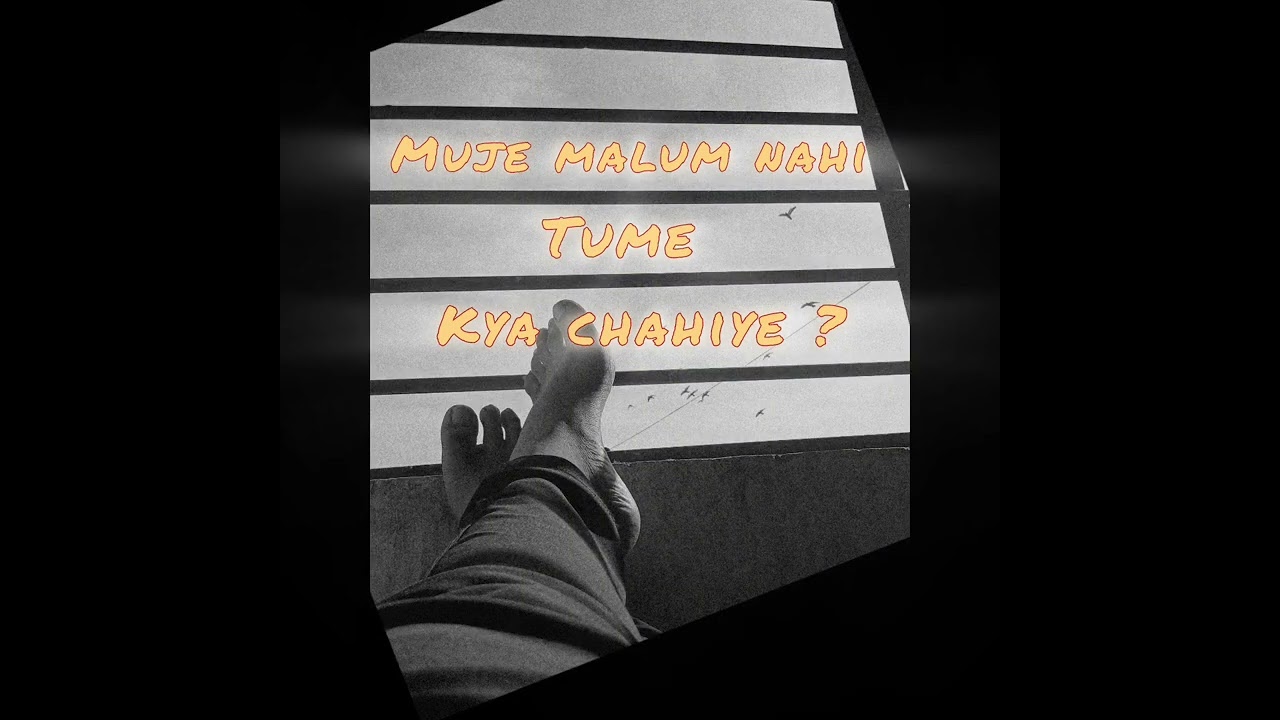 Muje malum nahi tume kya chahiye ||official song || by NR SQUARE ||Lyrics :-NR SQUARE 