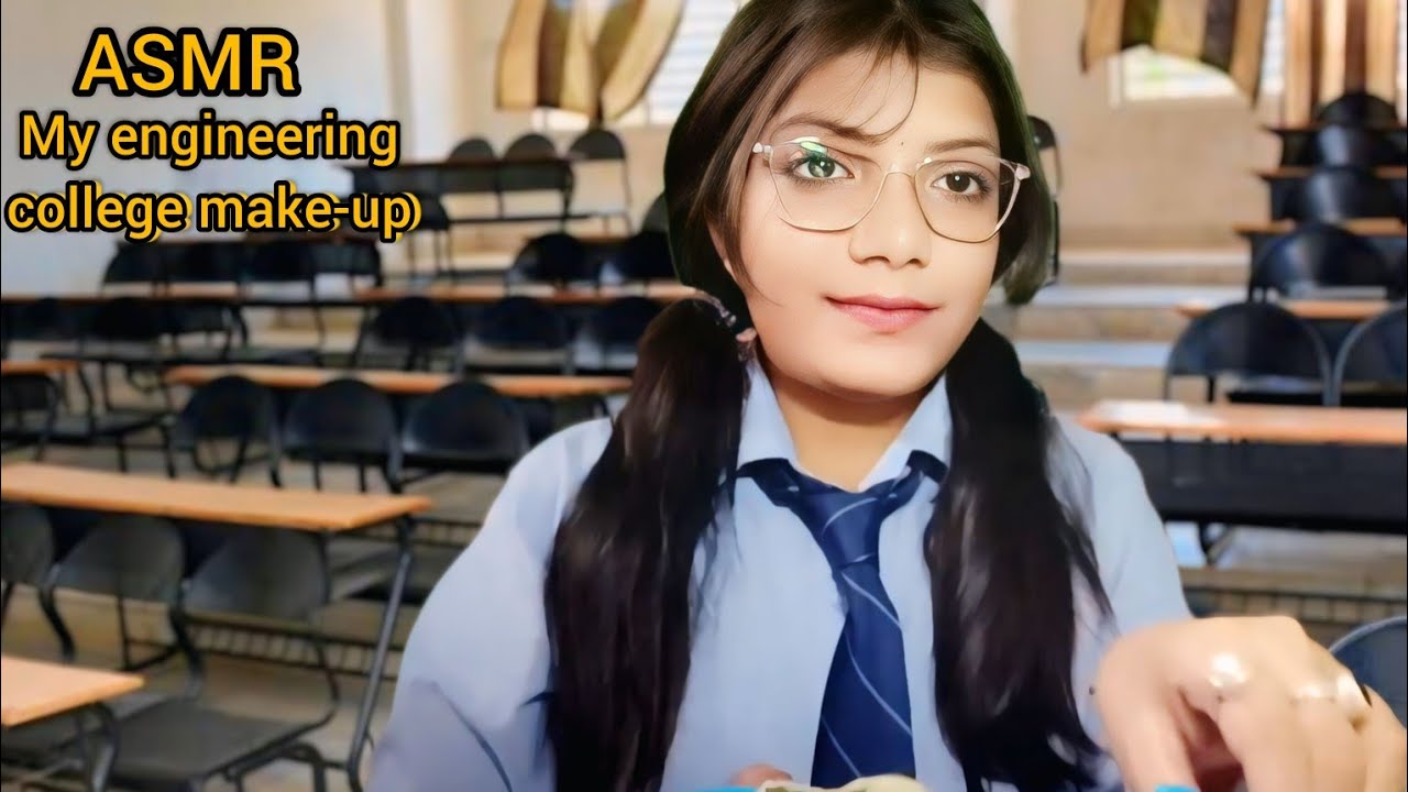 ASMR DOING MY ENGINEERING COLLEGE MAKE-UP & HAIR STYLE [ personal attention]    📚📖