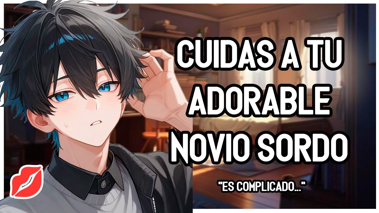 | ASMR Roleplay | 🍡🥞 Cuidas de Tu ADORABLE Novio Sordo y Te BESA 💋 - Soft - M4F