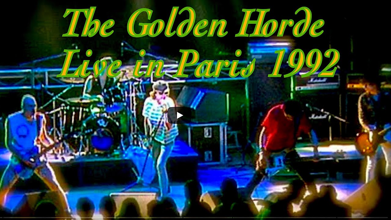 The Golden Horde - Live in Paris 1992
