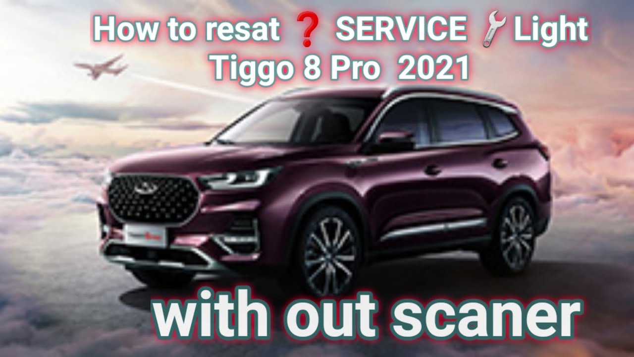 How To Resat service 🔧light on Tiggo 8 pro