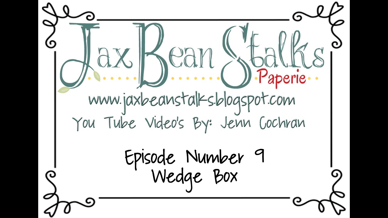 Wedge Box By-Jenn Cochran