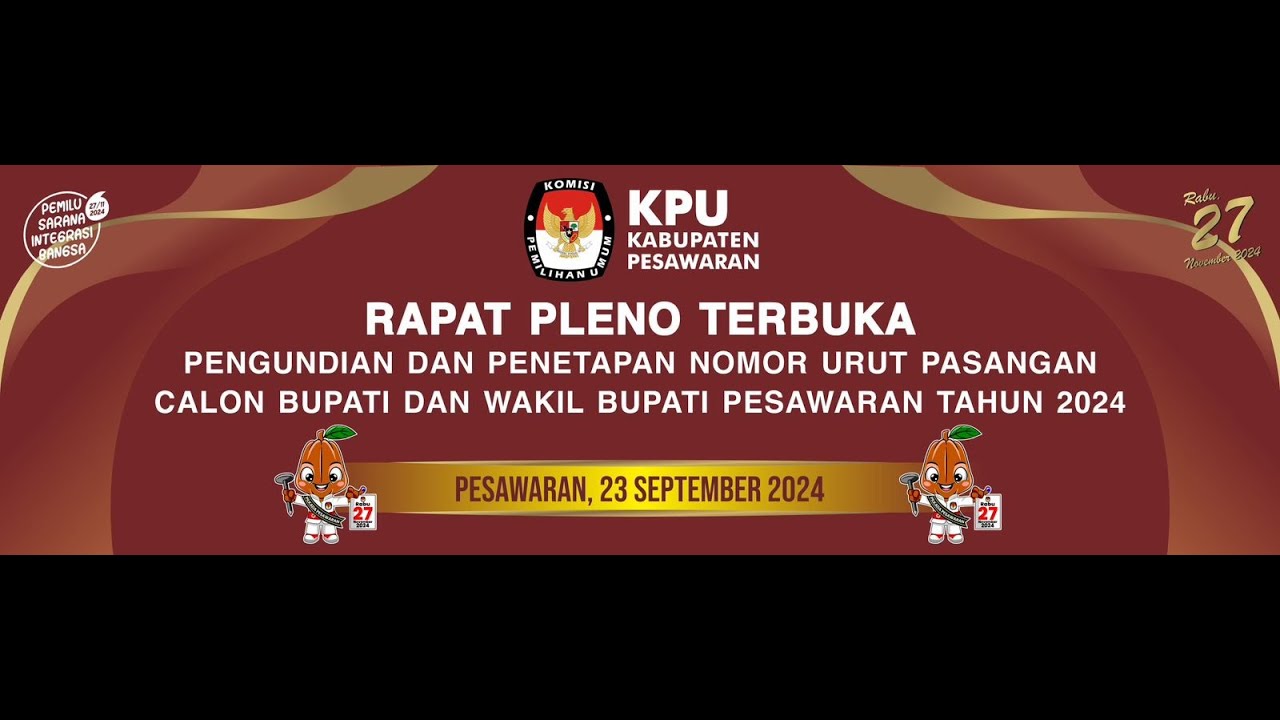 RAPAT PLENO TERBUKA PENGUNDIAN & PENETAPAN No URUT PASLON BUPATI & WAKIL BUPATI KAB. PESAWARAN