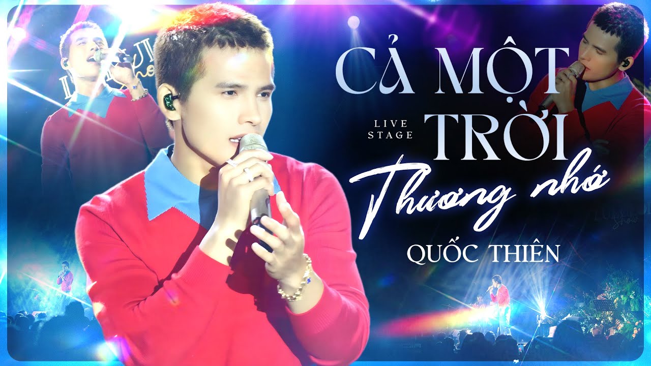 Cả Một Trời Thương Nhớ – Quốc Thiên | Nếu đã xem nhau như cả cuộc đời | Minishow Live