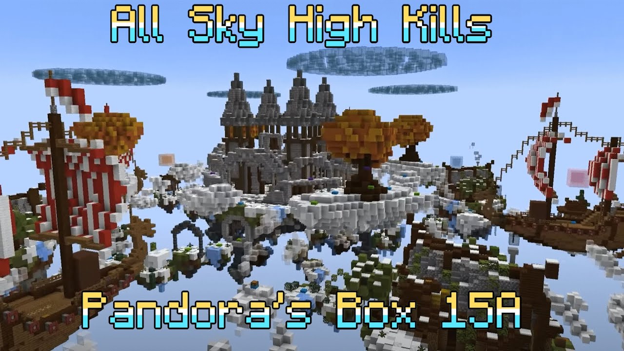 PANDORA'S BOX 15A Sky High: All Eliminations