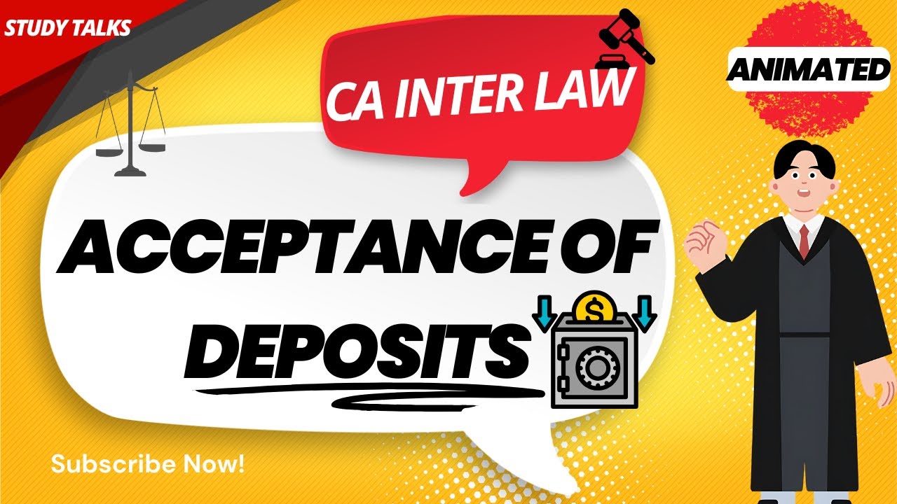 ACCEPTANCE OF DEPOSITS BY COMPANIES | ANIMATED EXPLAINER | CA INTER LAW |