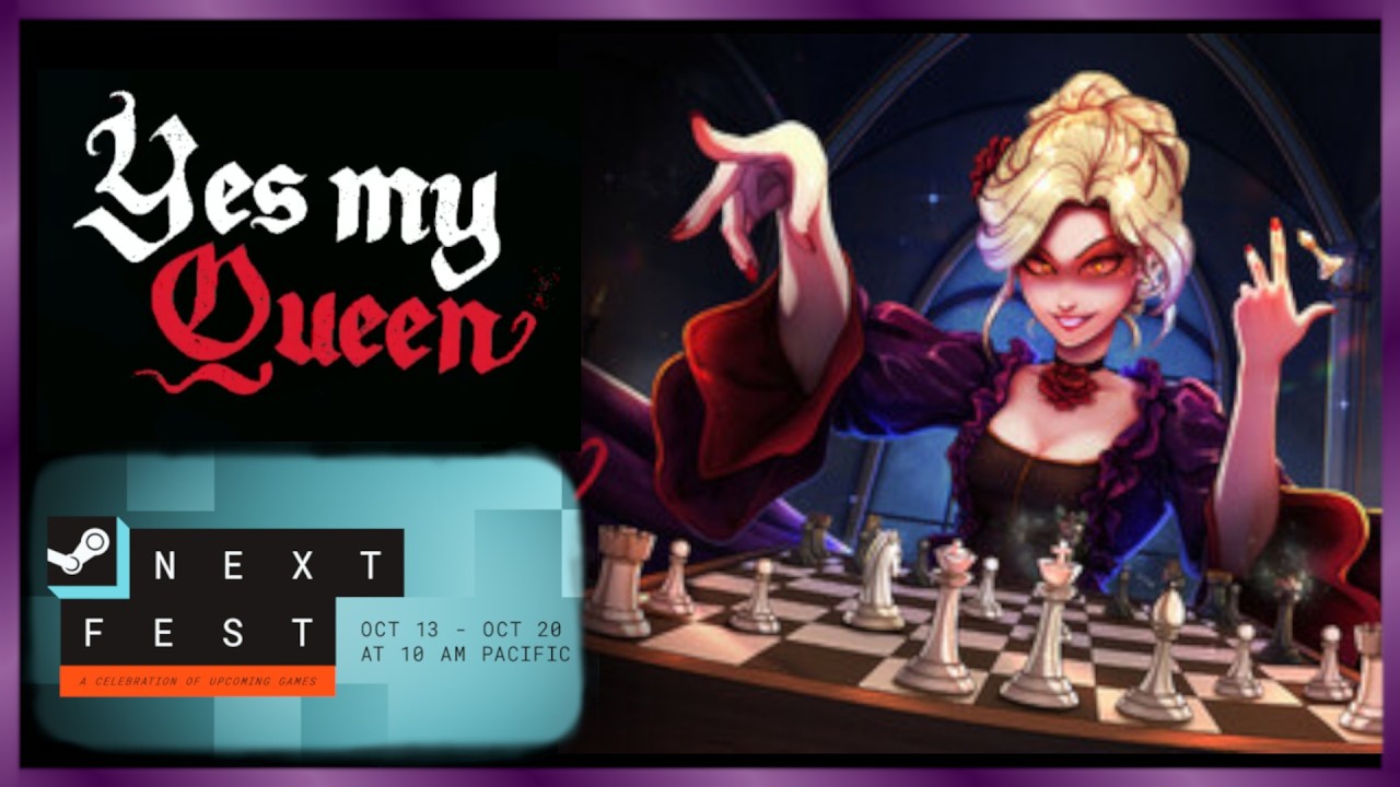 Roguelite Chess AND I Can Break the Rules? You Took My Heart | Yes, My Queen | Next Fest 2025 [VOD]