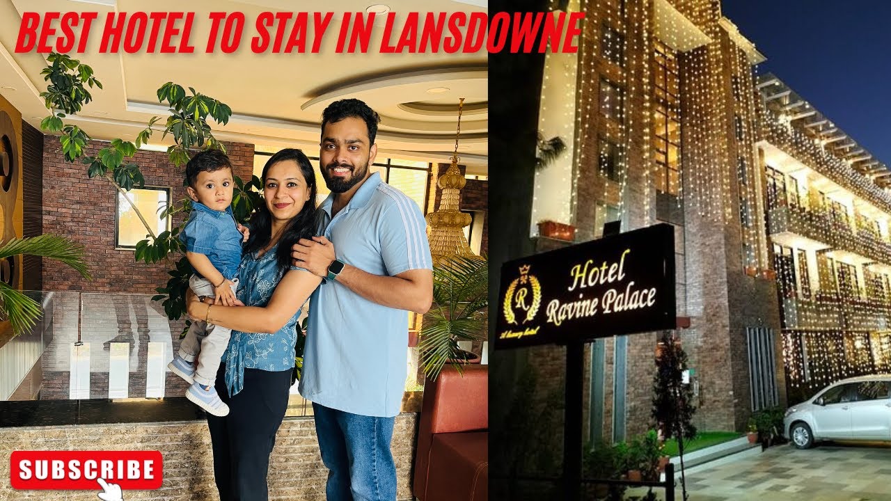 Best Hotel in Lansdowne | Hotel Ravine Palace Full Review | Lansdowne Uttarakhand #hotel #lansdowne