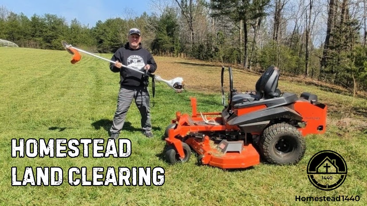 Clearing Brush and Mowing Pasture