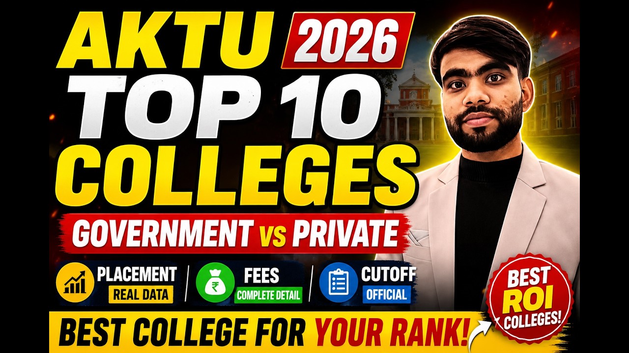 AKTU Top 10 Colleges 2026 🔥 Government vs Private | Placement, Fees & Cutoff Comparison