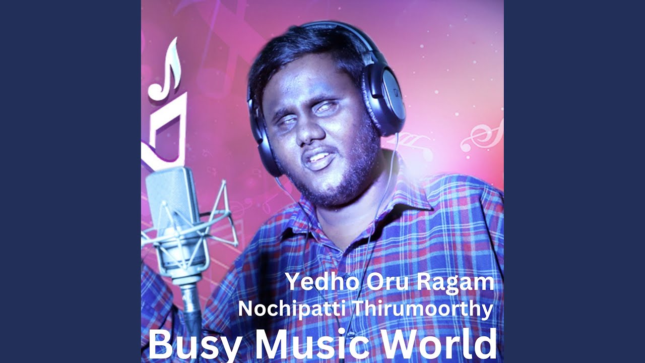 Yedho Oru Ragam