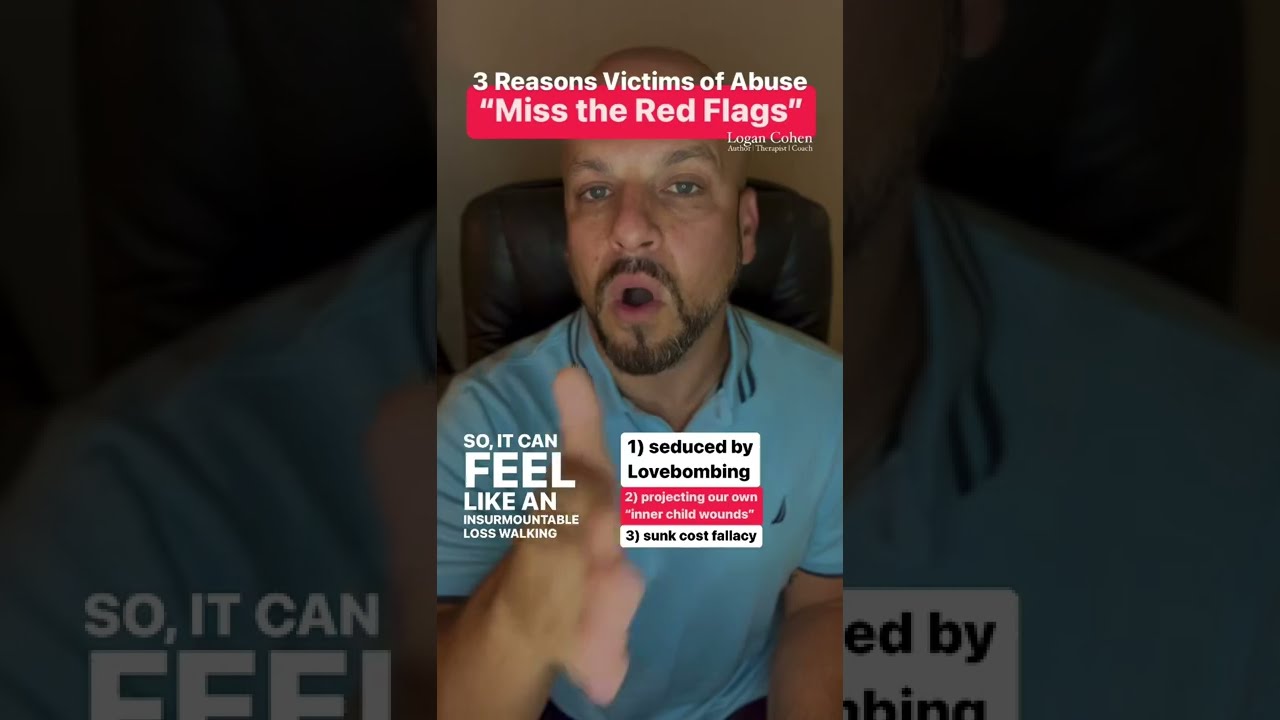 3 Reasons Victims of Relationship Abuse “Miss” Red Flags | Logan Cohen