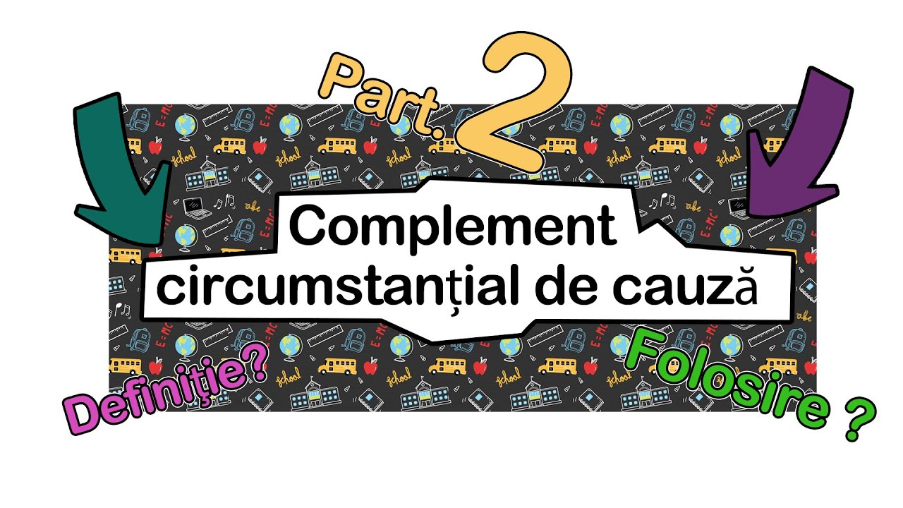 Complementul circumstanțial de cauză