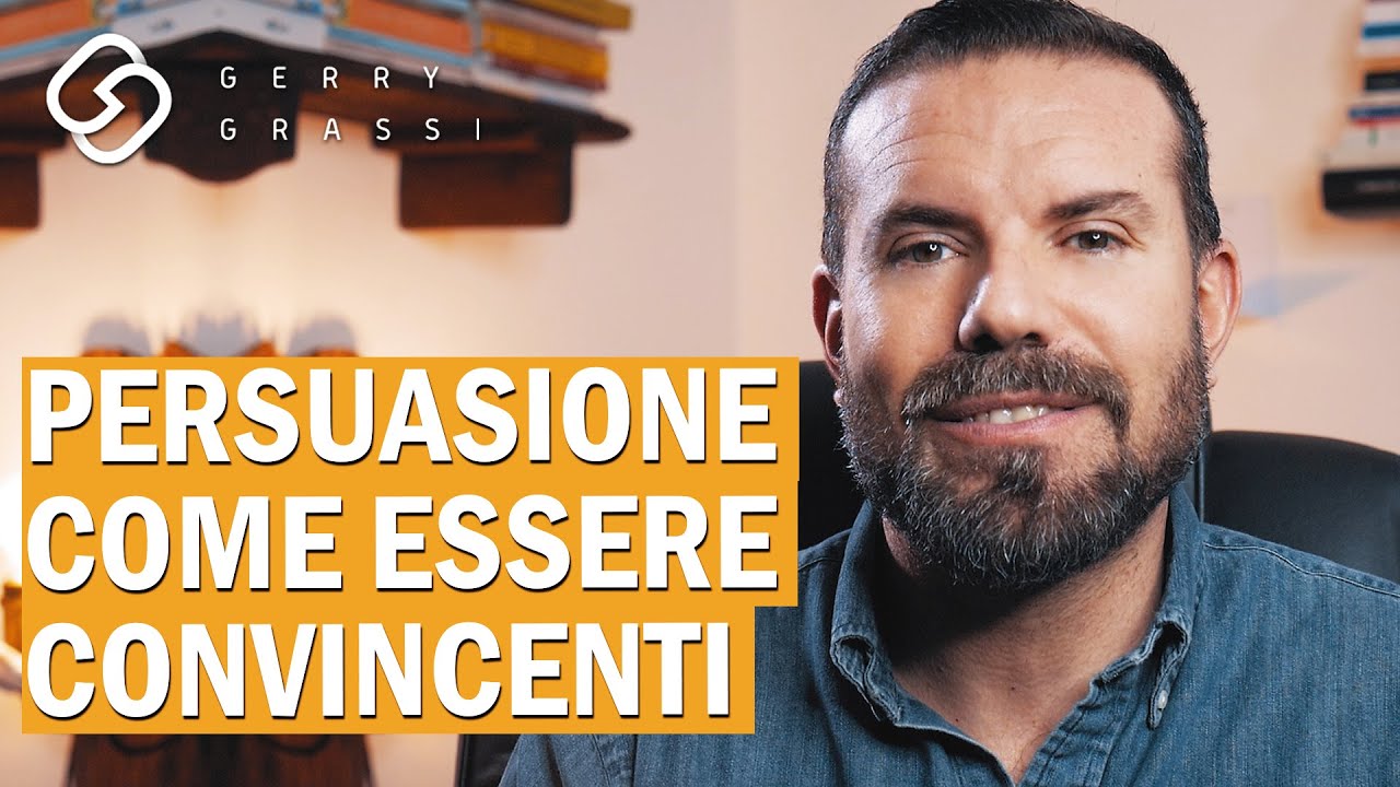 Persuasione: come essere convincenti