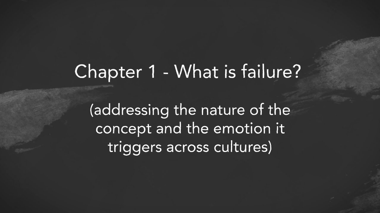 Brilliant Failures Chapter 1: What is Failure?