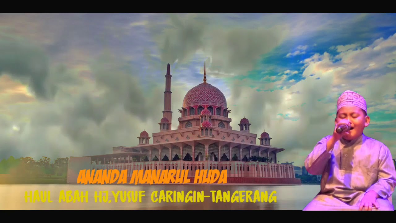 Qori cilik Manarul Huda/Haul abh KH,Yusuf Caringin-tanggerang