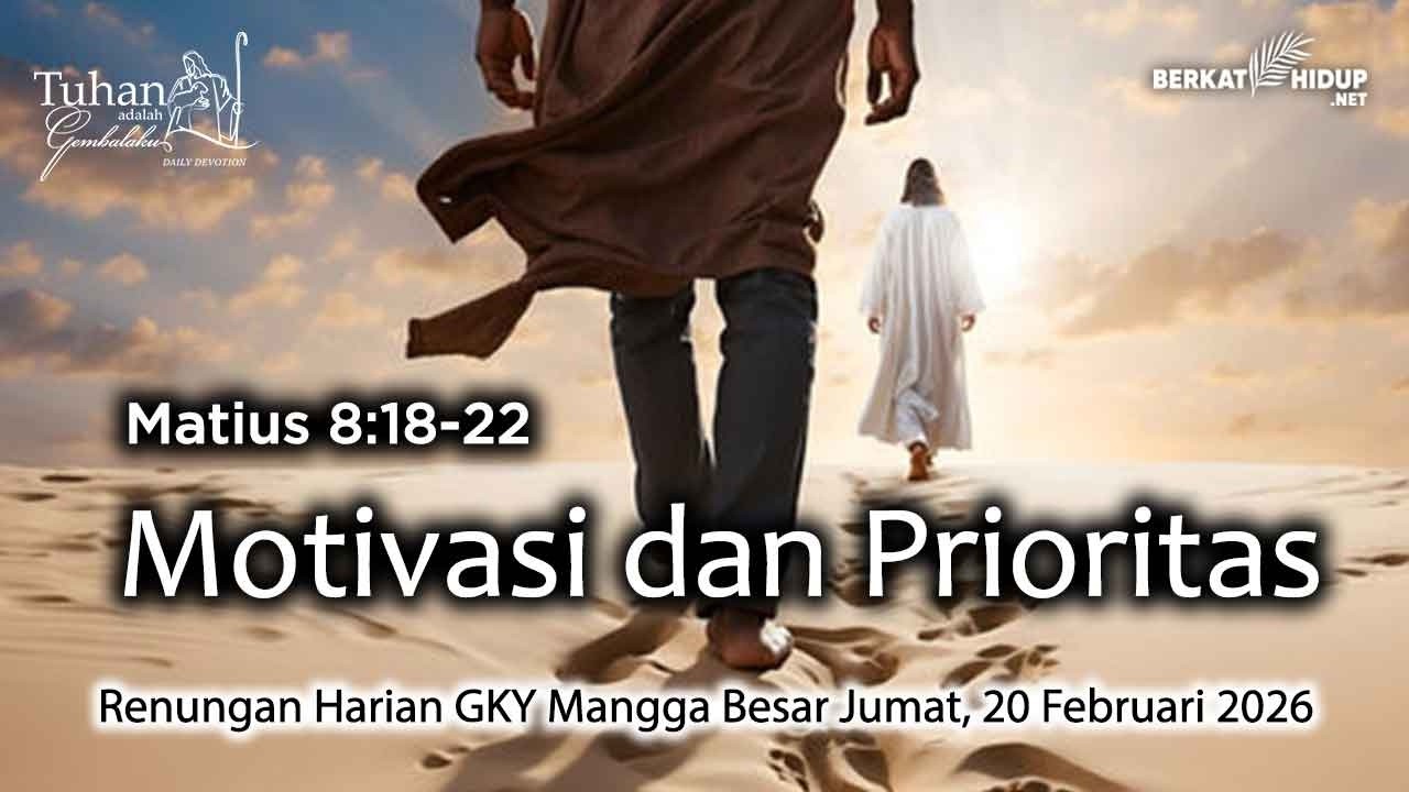 Tuhan Adalah Gembalaku #1928 - Hal mengikut Yesus