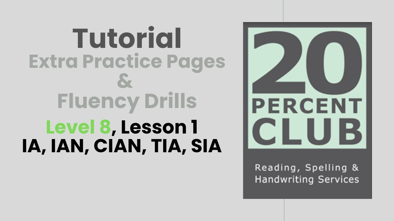 Barton Level 8, Lesson 1 Extra Practice Pages & Fluency Drills  (IA, IAN, CIAN, TI, CI, SI)