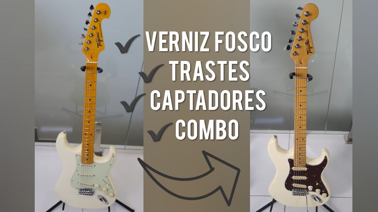 Tagima Tg530 Modificada [Verniz Fosco, traste, Ferragens e captadores]