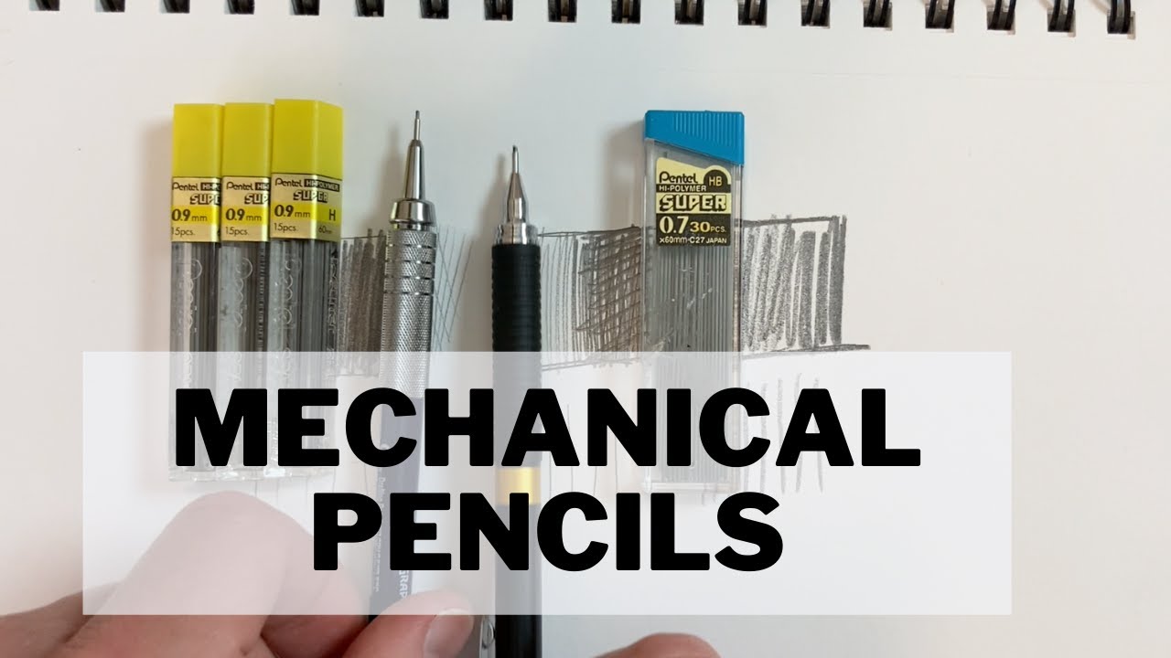 Why and how to choose the right mechanical pencil for drawing