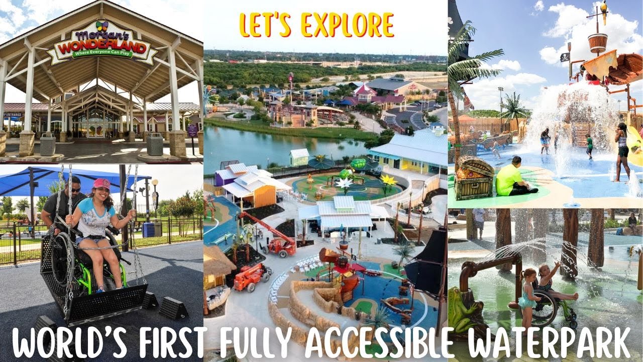 Let's explore Morgan's Wonderland, San Antonio TX | World's First Fully Accessible Waterpark