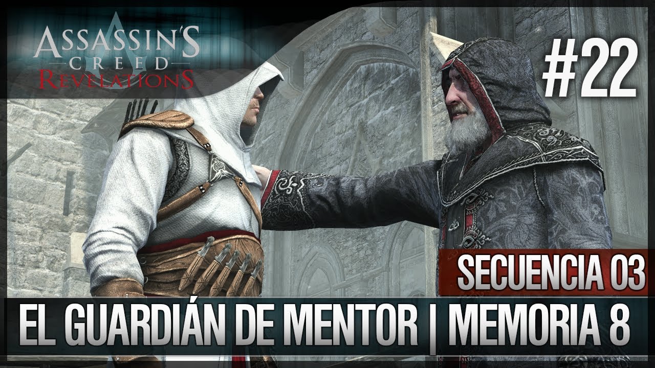 Assassin's Creed Revelations | Walkthrough | Secuencia ADN 3 | El guardián del mentor |8| 100%
