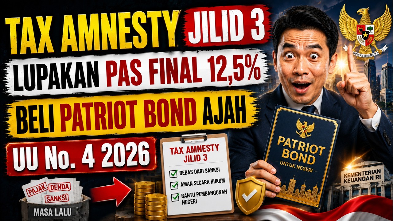 LUPAKAN PAS FINAL 12,5% | TAX AMNESTY JILID 3 ITU BERNAMA PATRIOT BOND !? UU 4 2026