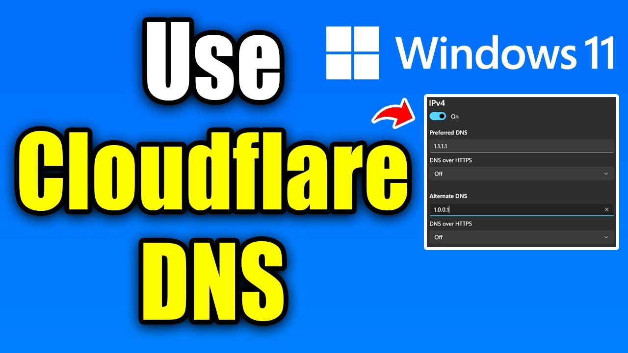 How To Use Cloudflare DNS on Windows 11 PC (Easy Guide!)