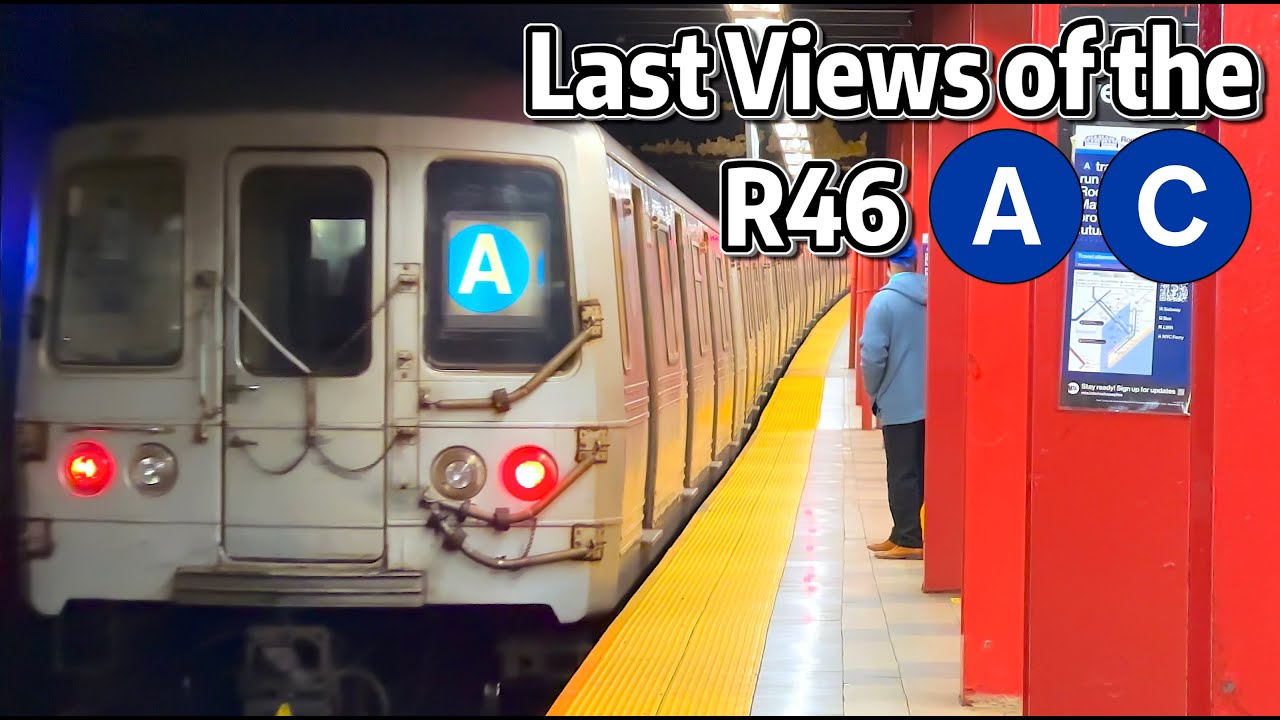 ⁴ᴷ⁶⁰ Views from the Last Days of R46s on the A and C Lines!
