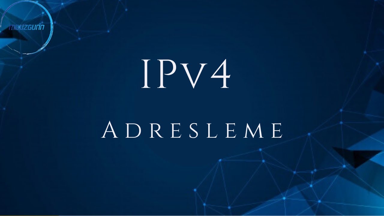 9-)  IPv4 Adresleme