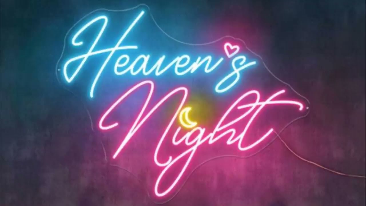 HEAVEN'S NIGHT CLUB.