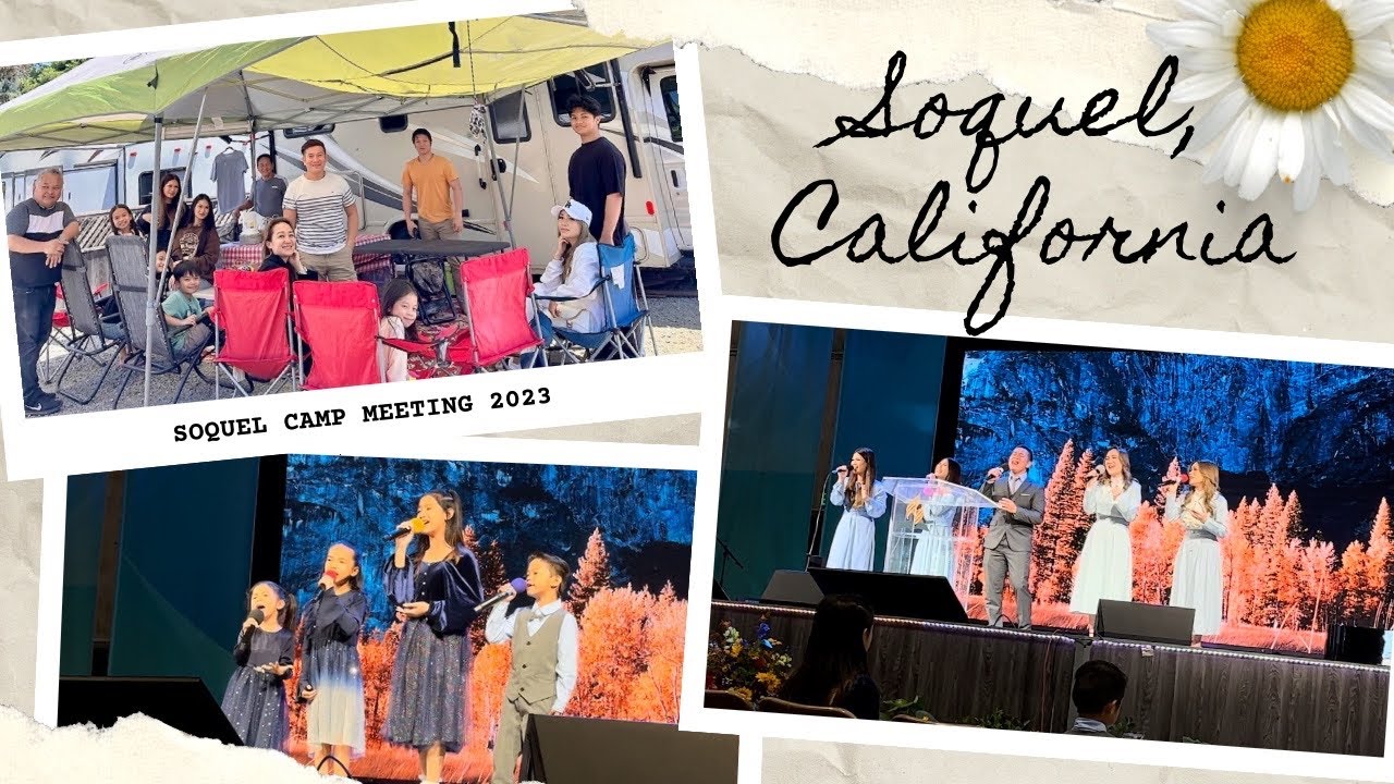 SOQUEL CAMP MEETING 2023 🇺🇸 Shen Asidor Vlogs