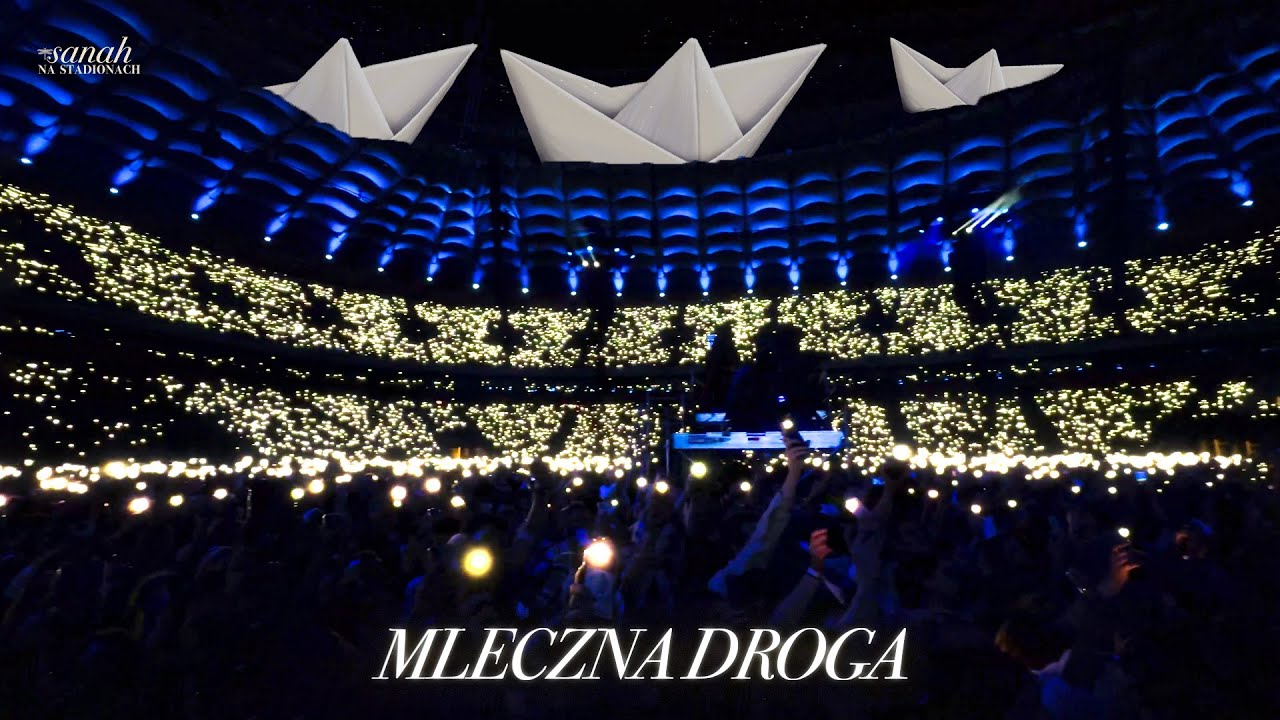 MLECZNA DROGA - SANAH NA STADIONACH