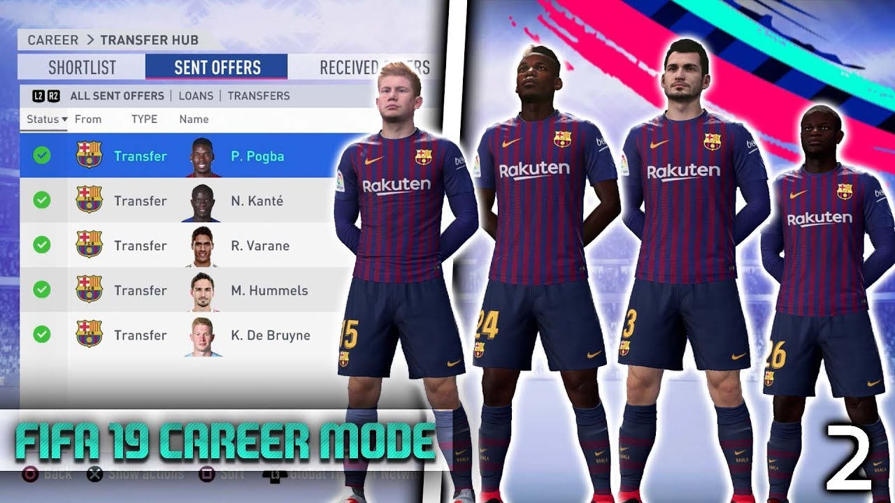 FIFA 19 - CRAZIEST TRANSFER WINDOW EVER! Barcelona Career Mode! Episode #2