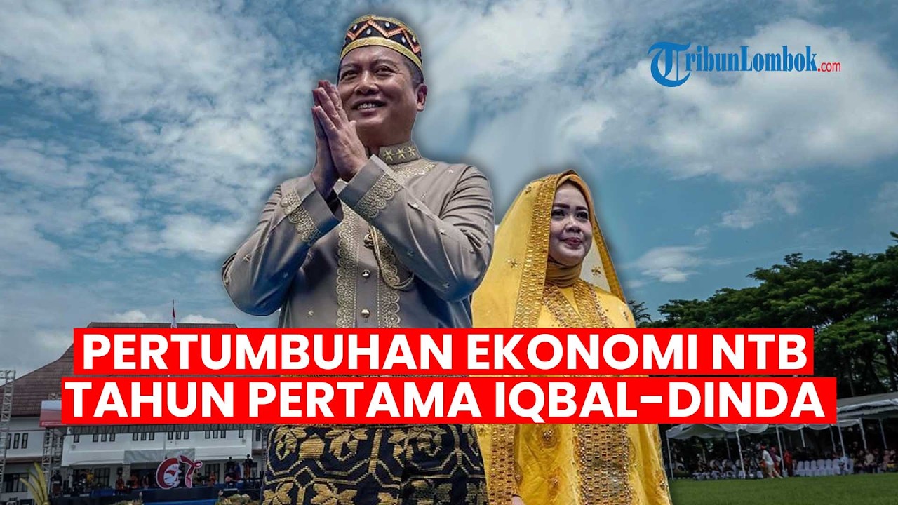 Pertumbuhan Ekonomi NTB Tahun Pertama Iqbal–Dinda: Dari Fase Koreksi Menuju Fondasi Transformasi