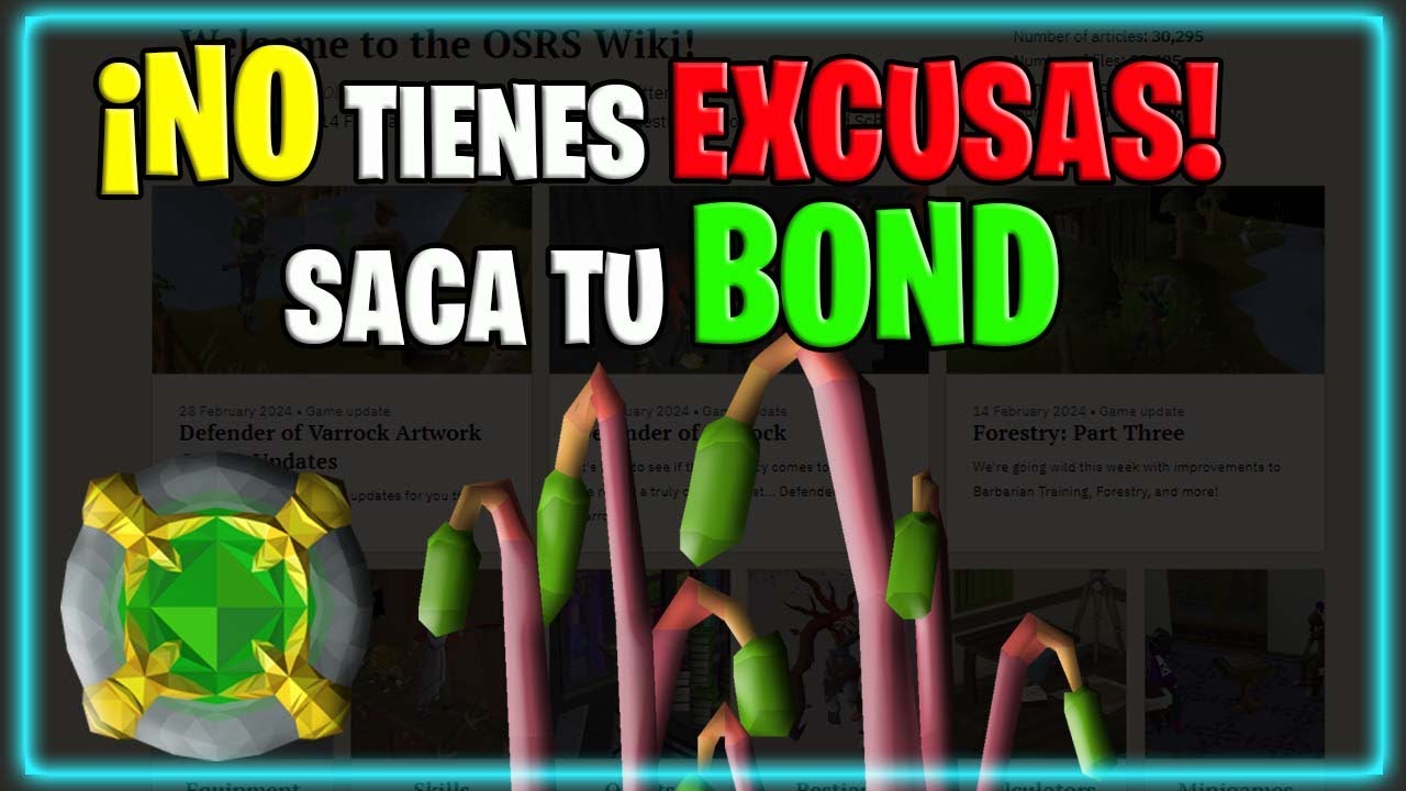 [OSRS] Mi OPINION y CONSEJO sobre Sacar la BOND actualmente en OSRS (Español) 2024