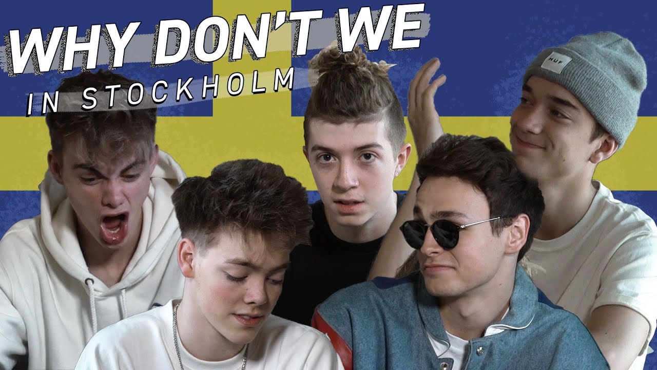 Why Don't We in Stockholm - 